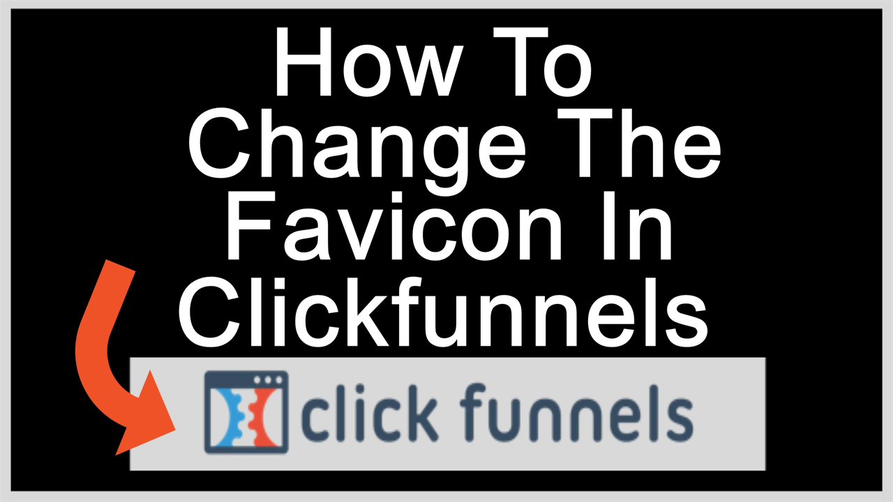 How to change the favicon in Clickfunnels