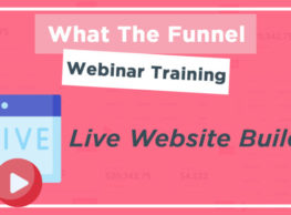 What The Funnel (3rd March 2021) Live Website Build