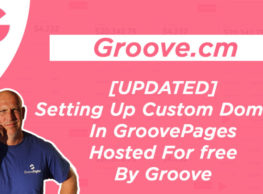 Groove.cm – [UPDATED] Setting Up A Custom Domain In GroovePages Hosted For free By Groove