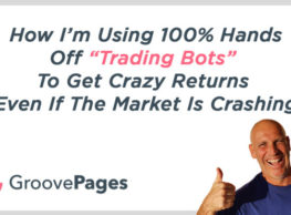 How I’m Using 100% Hands-Off “Trading Bots” To Get Crazy Returns (Even If The Market Is Crashing)